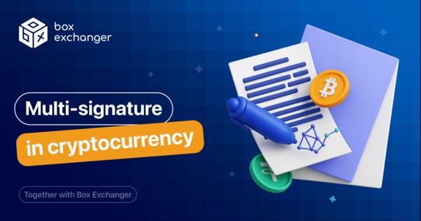 Image for Multi-signature in cryptocurrency
